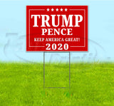 Trump Pence Keep America Great 2020 Yard Sign