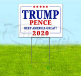 Trump Pence Keep America Great Yard Sign
