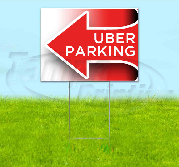 Uber Parking Arrow Left Yard Sign