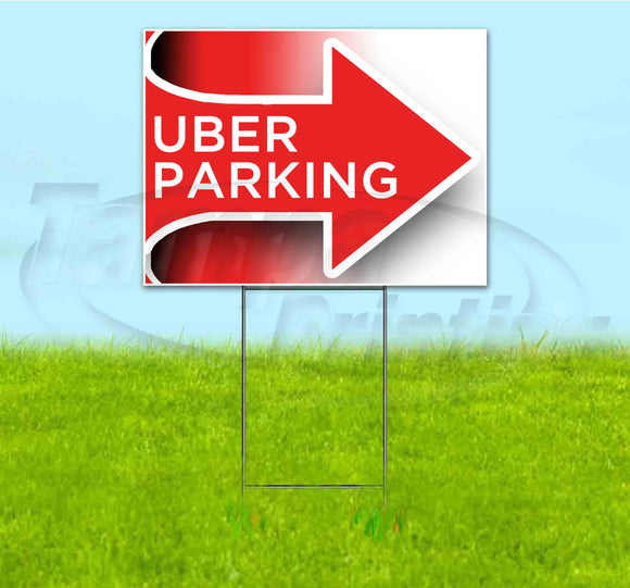 Uber Parking Arrow Right Yard Sign