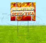 Unsweetened Iced Tea Yard Sign