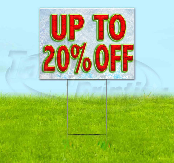 Up to 20% Off Yard Sign