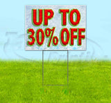Up to 30% Off Yard Sign