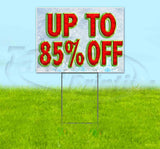 Up to 85% Off Yard Sign
