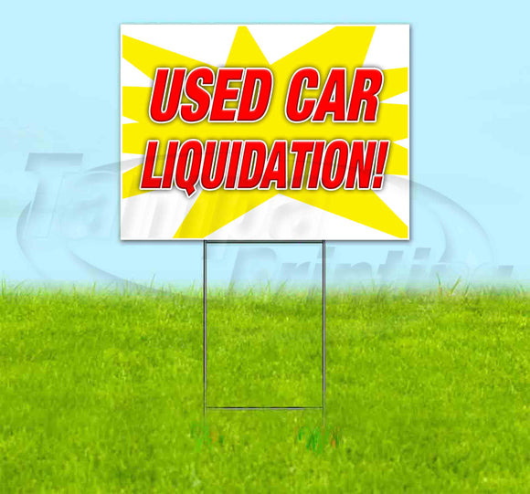 Used Car Liquidation Yard Sign