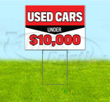 Used Cars Under $10,000 Yard Sign