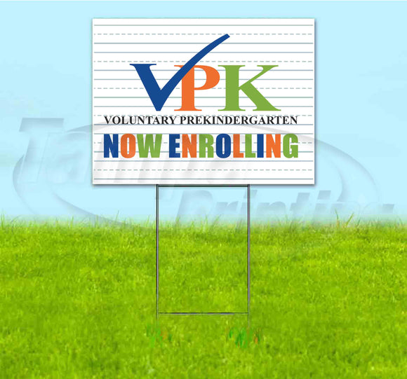 VPK Now Enrolling Yard Sign