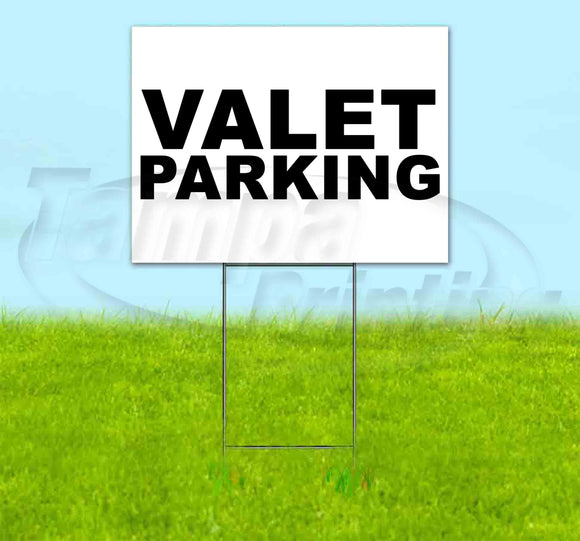 Valet Parking Yard Sign