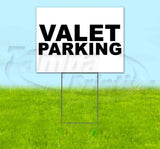 Valet Parking Yard Sign