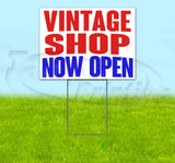 Vintage Shop Now Open Yard Sign