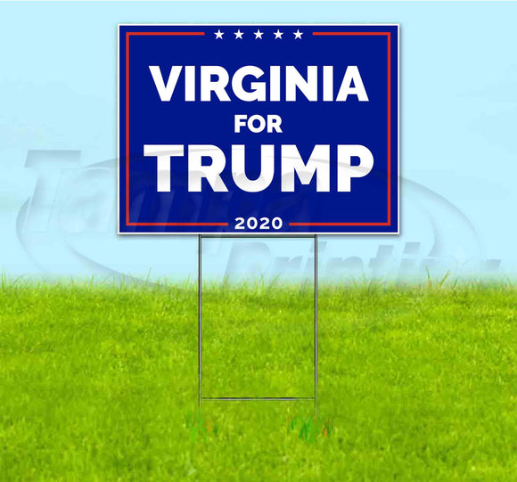 Virginia For Trump Yard Sign