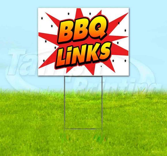 WBG BBQ Links Yard Sign