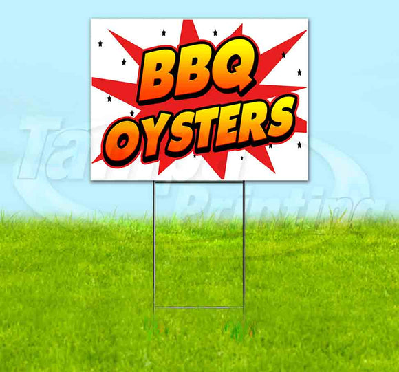 WBG BBQ Oysters Yard Sign