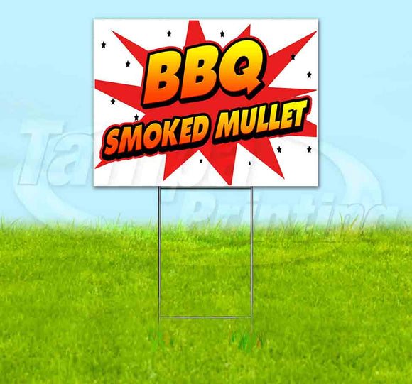 WBG BBQ Smoked Mullet Yard Sign