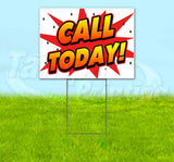 WBG Call Today Yard Sign