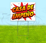 Casa De Empeño Yard Sign