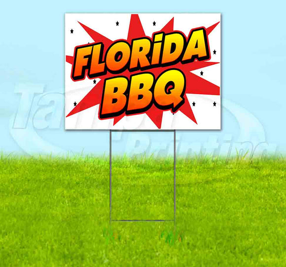 WBG Florida BBQ Yard Sign