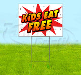 Kids Eat Free Yard Sign