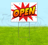Open Yard Sign