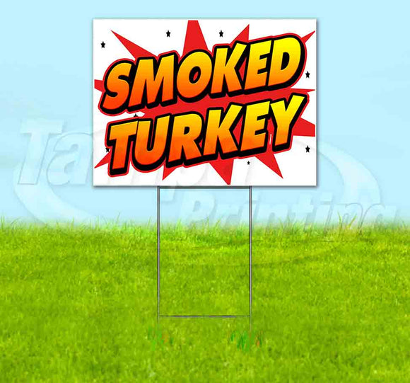 WBG Smoked Turkey Yard Sign