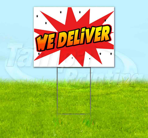 WBG We Deliver Yard Sign