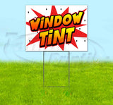 Window Tint Yard Sign