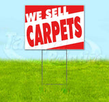 We Sell Carpets Yard Sign