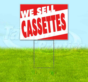 We Sell Cassettes Yard Sign