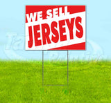 We Sell Jerseys Yard Sign
