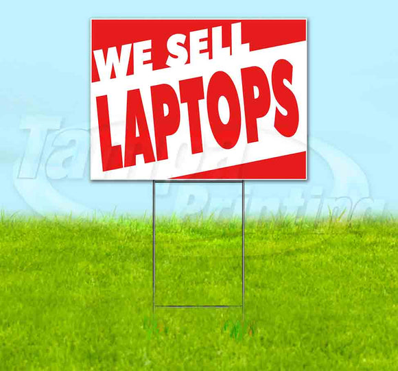 We Sell Laptops Yard Sign