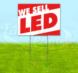 We Sell LED Yard Sign