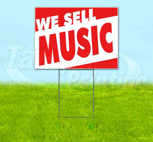 We Sell Music Yard Sign