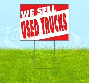 We Sell Used Trucks Yard Sign