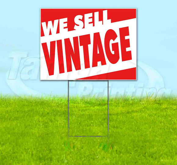 We Sell Vintage Yard Sign