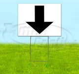 Arrow Down Yard Sign