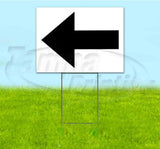 Arrow Left Yard Sign