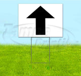 Arrow Up Yard Sign