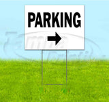 Parking Right Yard Sign