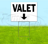 Valet Down Yard Sign