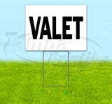 Valet Yard Sign
