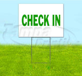 Check In Yard Sign