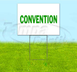 Convention Yard Sign