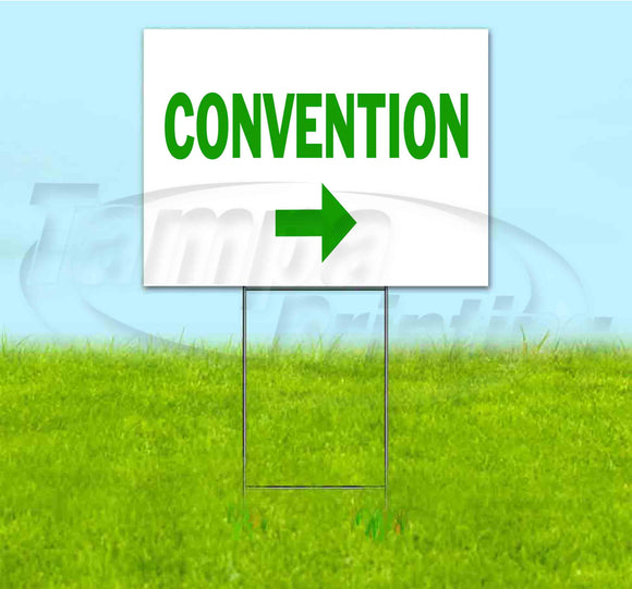 Convention Right Yard Sign