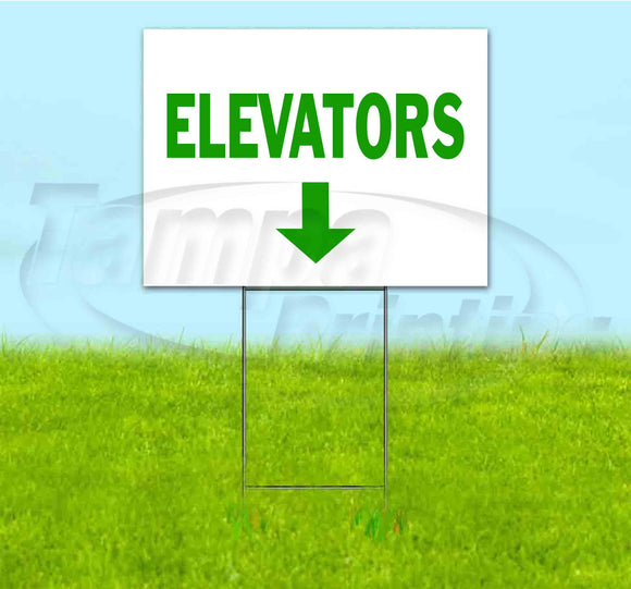 Elevators Down Yard Sign
