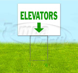 Elevators Down Yard Sign