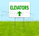 Elevators Up Yard Sign