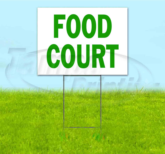 Food Court 2 Yard Sign