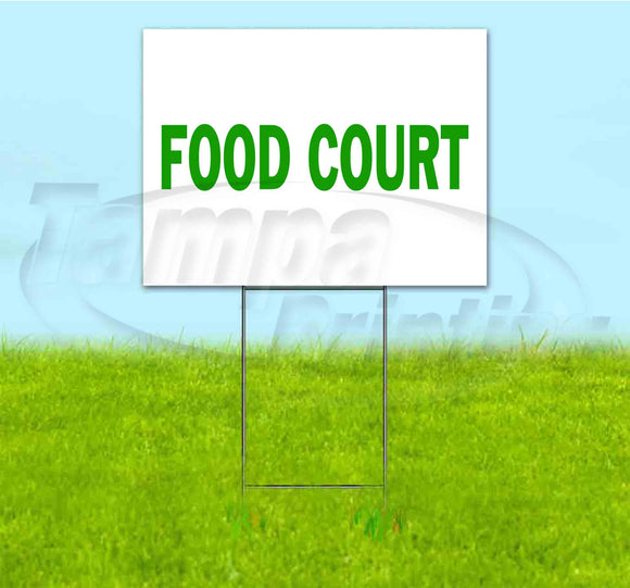 Food Court Yard Sign