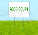 Food Court Yard Sign