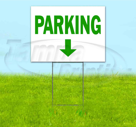 Parking Down Yard Sign
